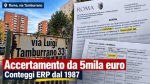 Roma, via Tamburrano: accertamento esecutivo da oltre 5mila euro per un inquilino ERP con conteggi che partono dal 1987.